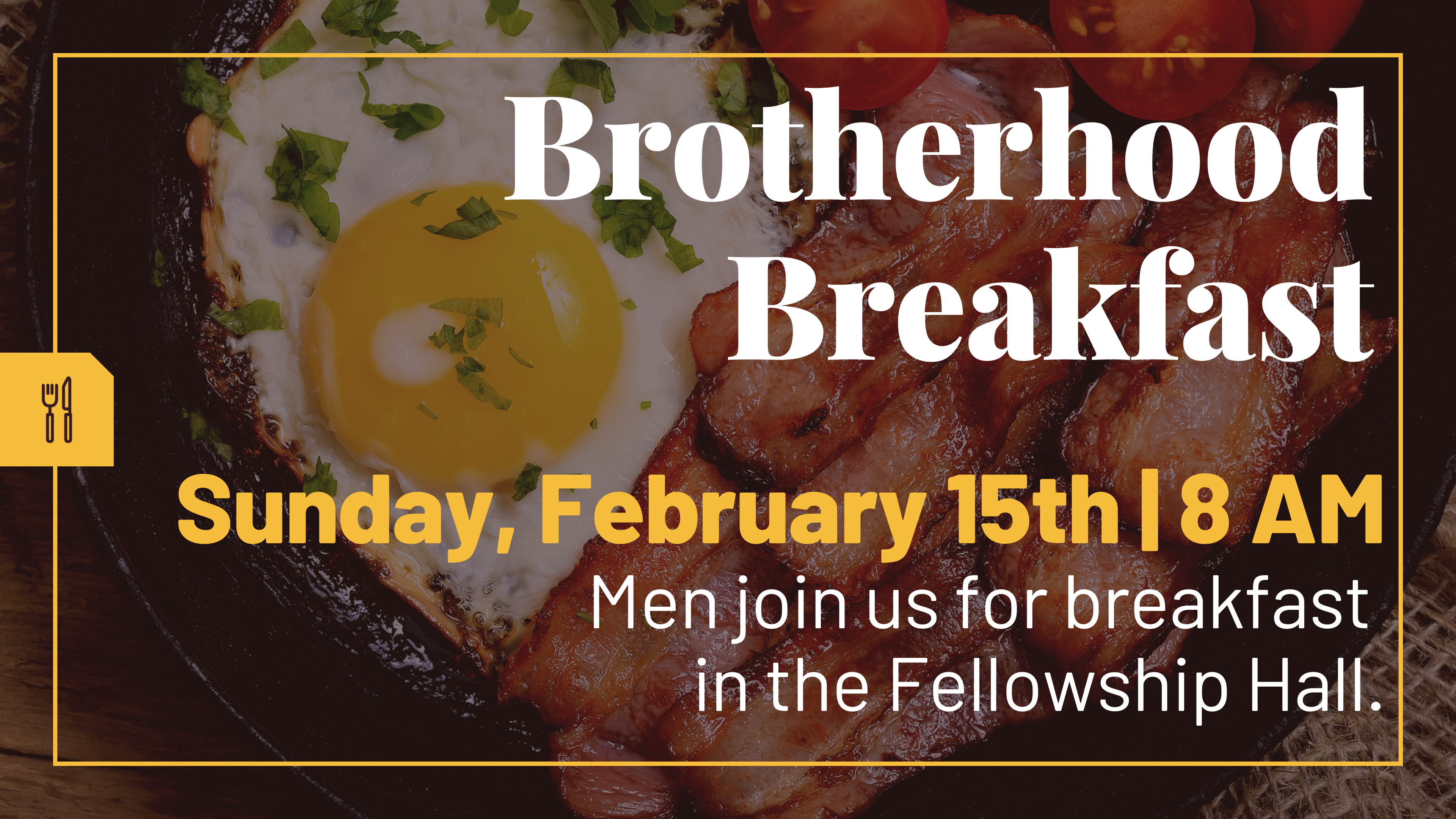 Brotherhood Breakfast