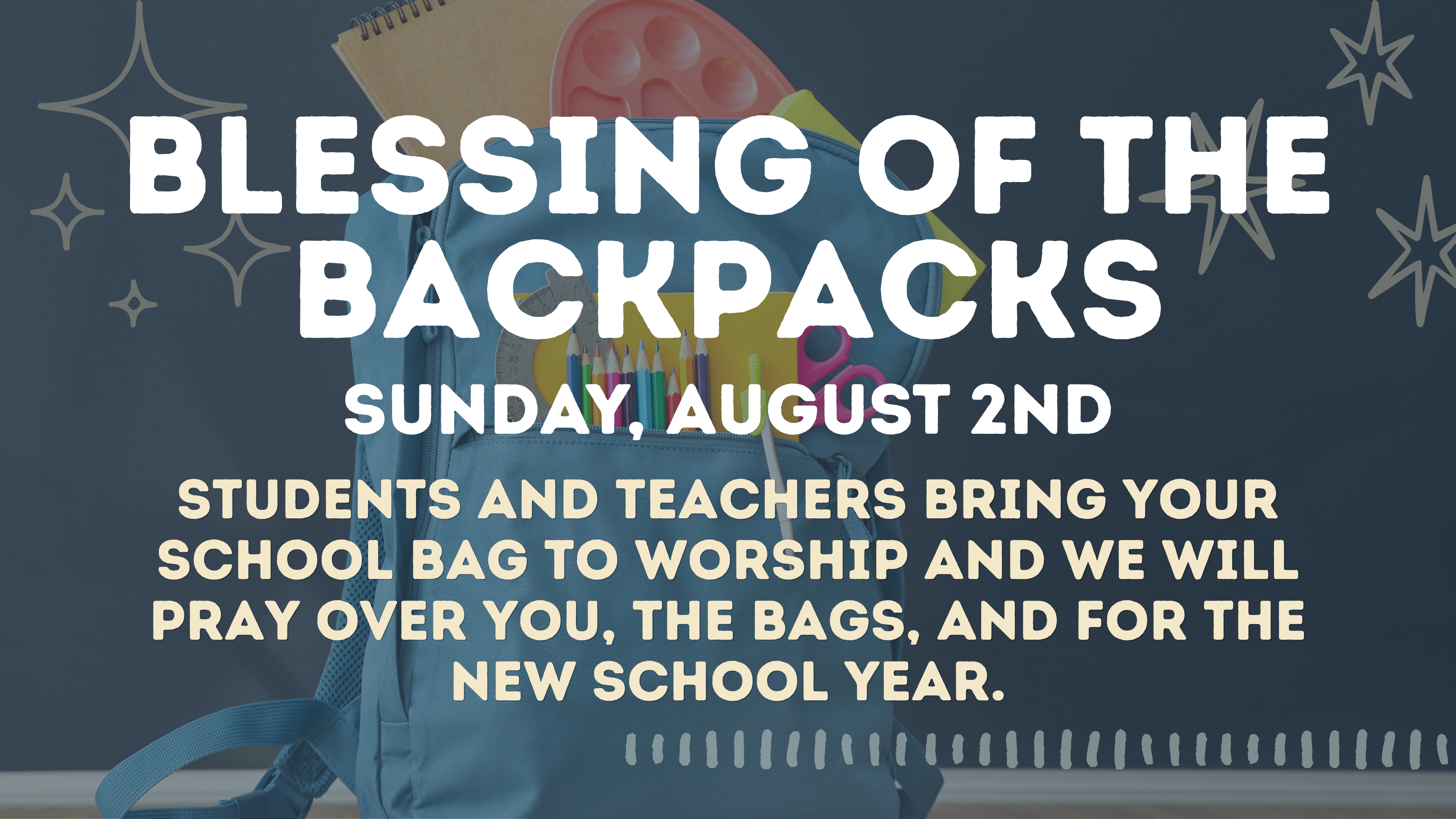 Blessing of the Backpacks